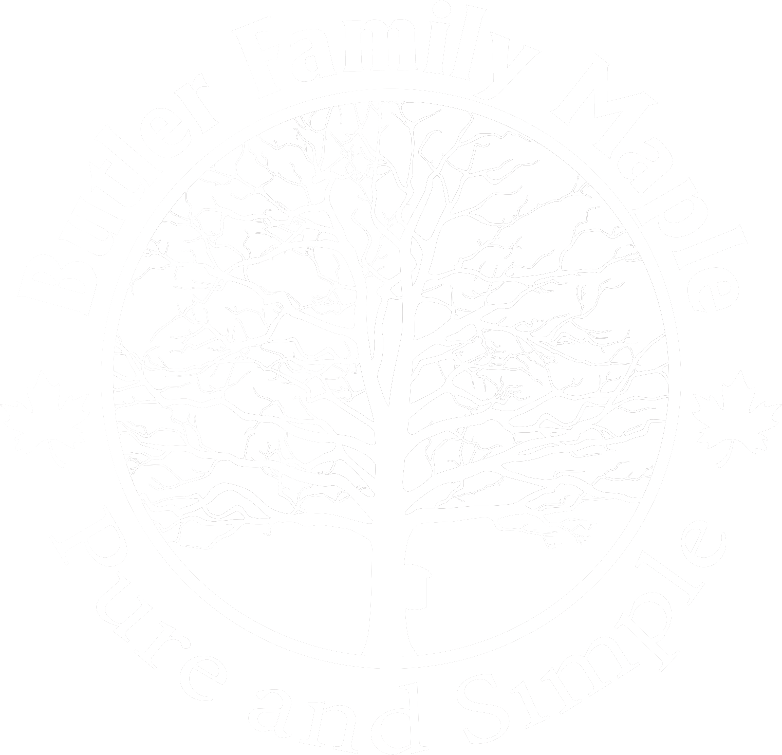 Butler_Logo White Logo of Butler Family Maple featuring a stylized tree design, with the text "Butler Family Maple" and "Pure and Simple" encircling the image, emphasizing natural and high-quality maple products.